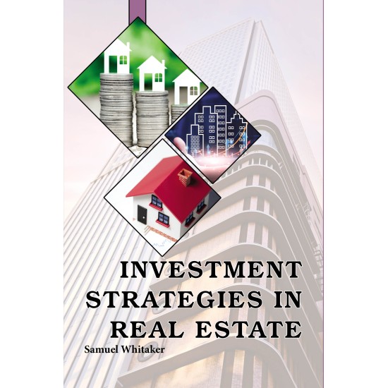 Investment Strategies in Real Estate