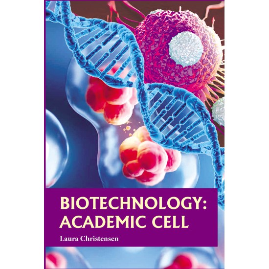 Biotechnology: Academic Cell