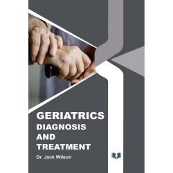 Geriatrics: Diagnosis And Treatment