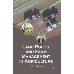 Land Policy and Farm Management in Agriculture