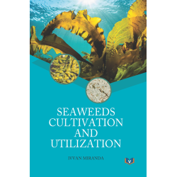 Seaweeds Cultivation and Utilization