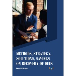 Methods, Strategy, Solutions, Savings on Recovery of Dues 