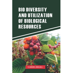 Biodiversity and Utilization of Biological Resources