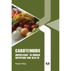 Carotenoids: Importance In Human Nutrition And Health