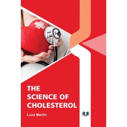 The Science Of Cholesterol