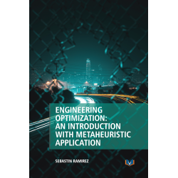 Engineering Optimization: An Introduction With Metaheuristic Application