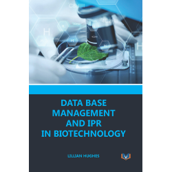 Data Base Management and IPR in Biotehnology