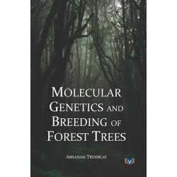 Molecular Genetics and Breeding of Forest Trees