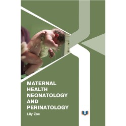 Maternal Health: Neonatology And Perinatology
