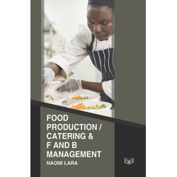 Food Production, Catering & F and B Management