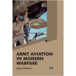 Army Aviation in Modern Warfare