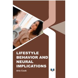 Lifestyle Behavior And Neural Implications