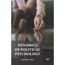 Dynamics of Political Psychology