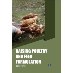 Raising Poultry and Feed Formulation