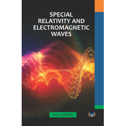Special Relativity and Electromagnetic waves