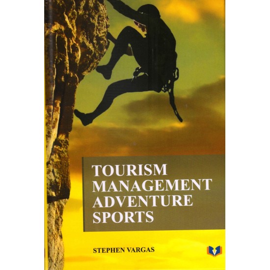 Tourism Management: Adventure Sports