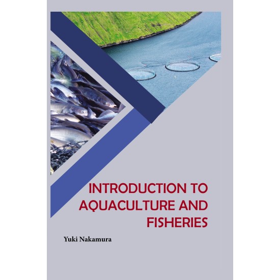 Introduction to Aquaculture and Fisheries