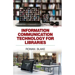 Information Communication Technology for Libraries
