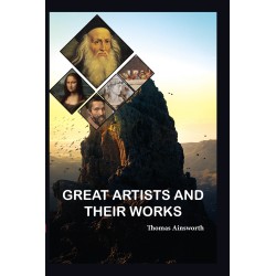 Great Artists and Their Works