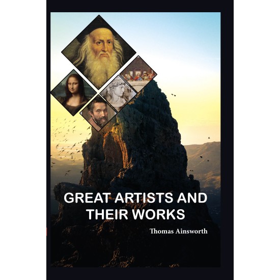 Great Artists and Their Works