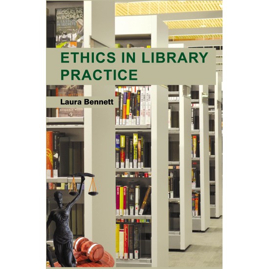 Ethics in Library Practice