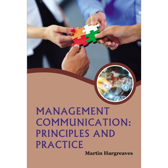 Management Communication: Principles and Practice