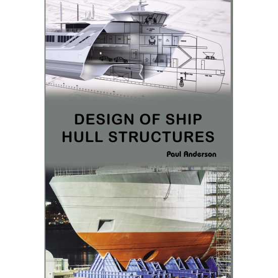 Design of Ship Hull Structures