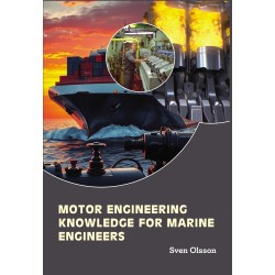 Motor Engineering Knowledge for Marine Engineers