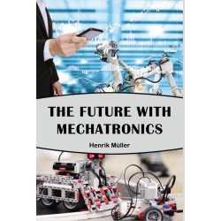 The Future with Mechatronics