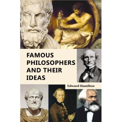 Famous Philosophers and Their Ideas