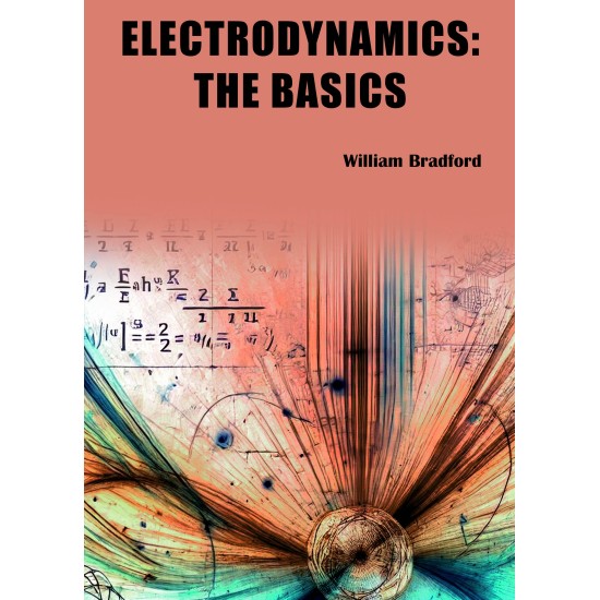 Electrodynamics: The Basics