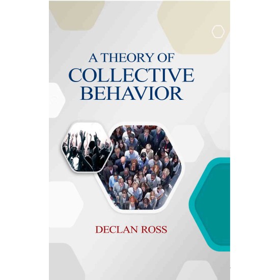 A Theory of Collective Behavior