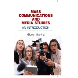 Mass Communications and Media Studies: An Introduction