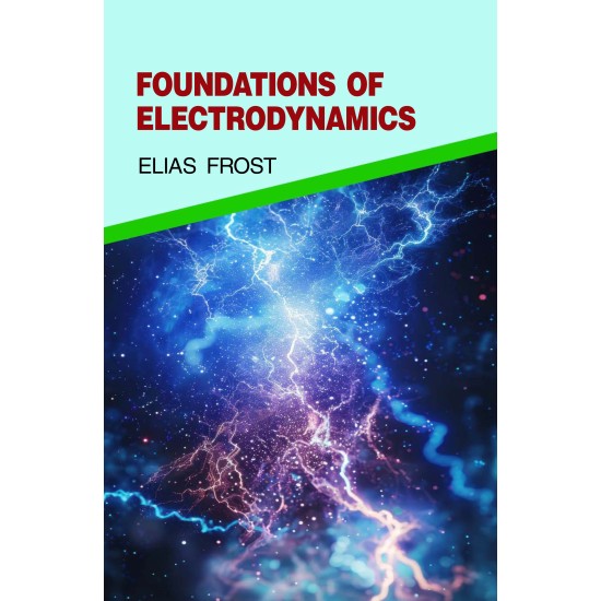 Foundations of Electrodynamics