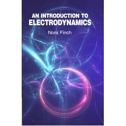 An Introduction to Electrodynamics
