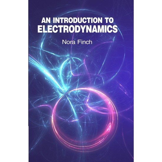 An Introduction to Electrodynamics