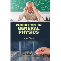 Problems in General Physics