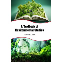 A Textbook of Environmental Studies