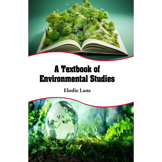 A Textbook of Environmental Studies
