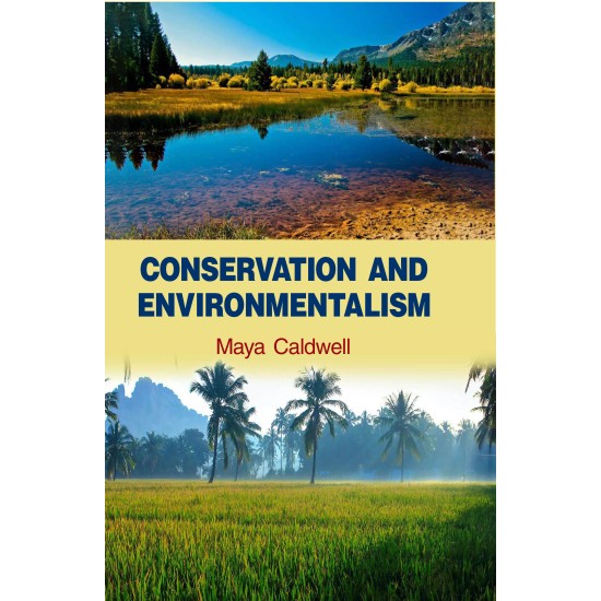 Conservation and Environmentalism