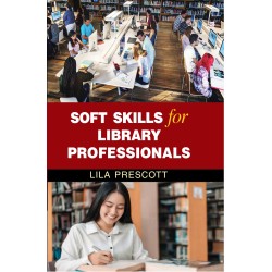 Soft Skills for Library Professionals