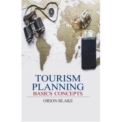 Tourism Planning: Basics Concepts