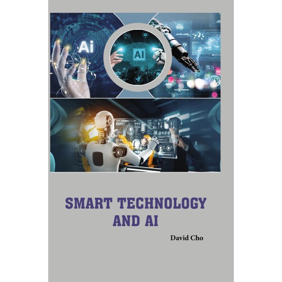 Smart Technology and AI