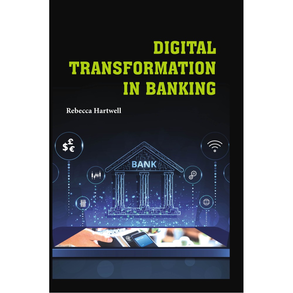 Digital Transformation in Banking