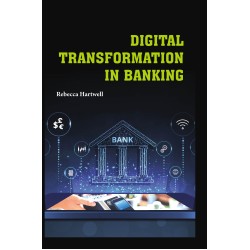 Digital Transformation in Banking