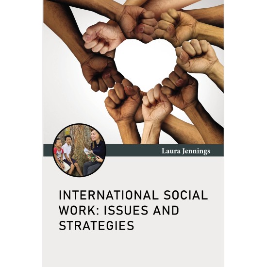 International Social Work: Issues and Strategies