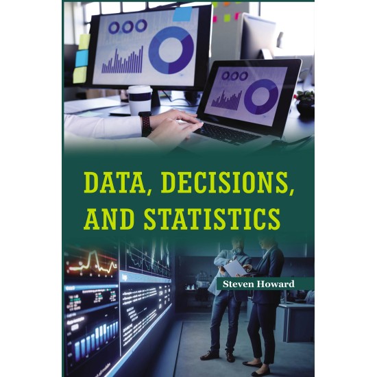 Data, Decisions, and Statistics