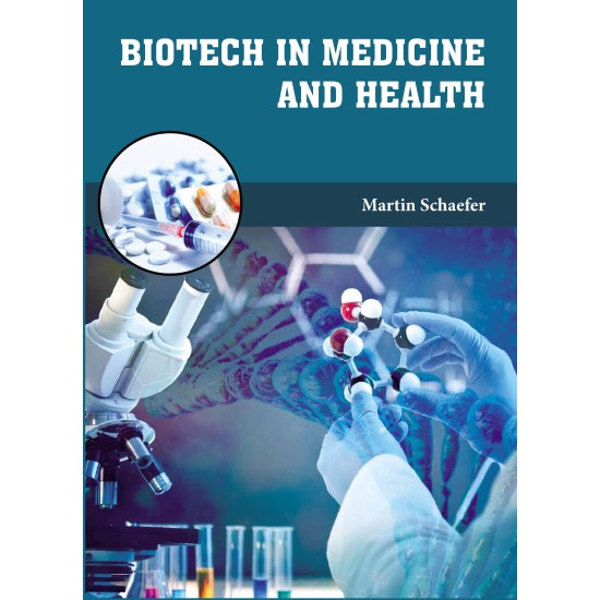 Biotech in Medicine and Health