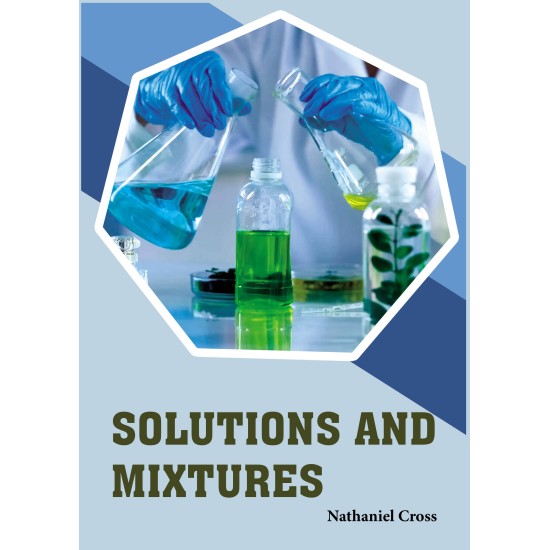 Solutions and Mixtures