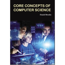 Core Concepts of Computer Science